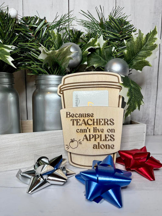 Teacher Gift Card Holder (Wooden)